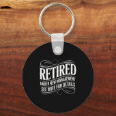 Retired Under New Management See Wife Funny Retire Sleutelhanger (Voorkant)