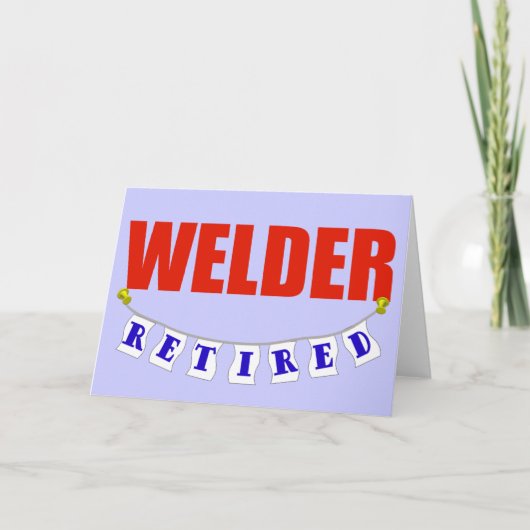 Retired Welder Kaart (Voorkant)