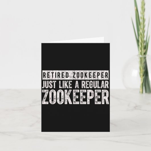 Retired Zookeeper Funny Zoo Keeper Retirement  Kaart (Voorkant)