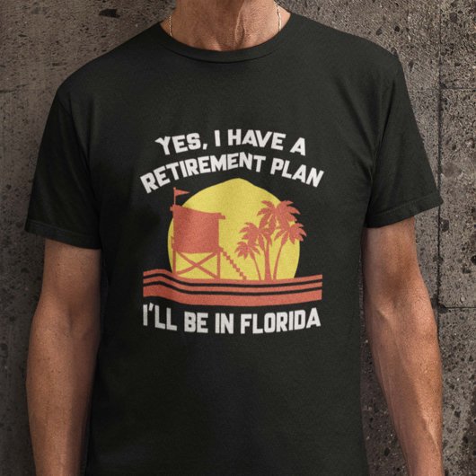 Retirement Florida T-shirt