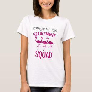 Retirement Squad roze flamingo Custom pensioen naa T-shirt