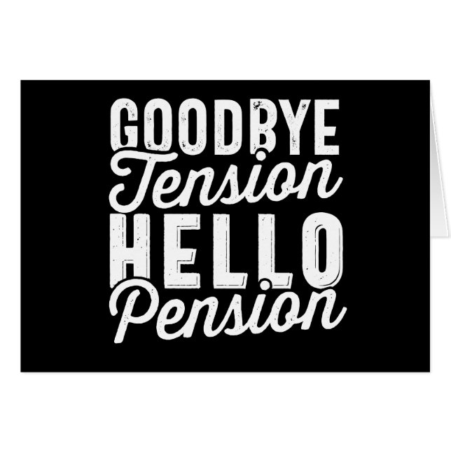 Retirement Venin, Goodbye Tension Hello Pension (Devant horizontal)