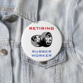 Retiting Rubber Worker Pin Ronde Button 4,0 Cm (In situ)