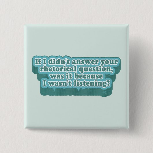 Retorische vragen Grappige grammatica Vierkante Button 5,1 Cm (Voorkant)