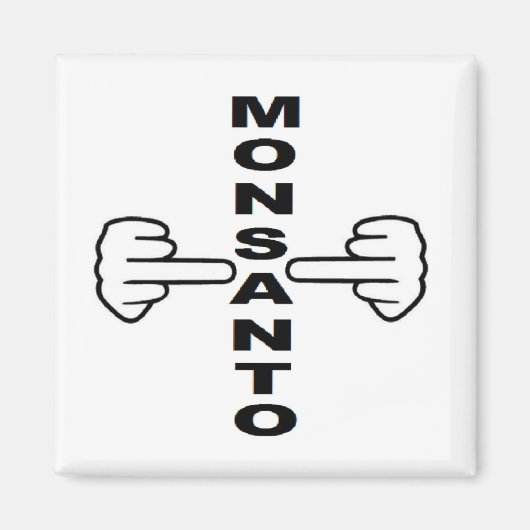 Retourner Magnet Monsanto (Devant)