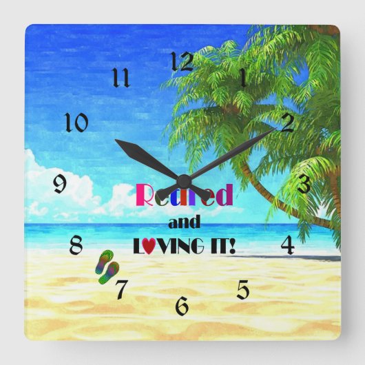 Retraité et adoré ! Grande horloge (Recto)