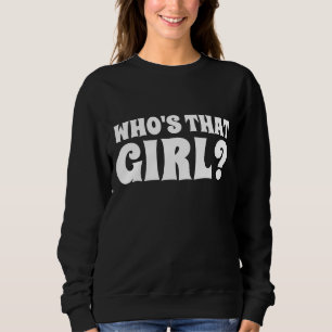 RETRO 1980S WIE IS DAT MEISJE? T-shirts