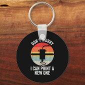 Retro 3d Printing Shirt Don't Worry I Can Print A Sleutelhanger (Voorkant)