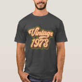 Retro 50th Birthday 1973 T-shirt (Voorkant)