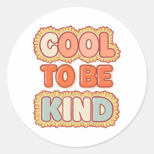 Retro 70s Cool om aardig te zijn Typografie Ronde Sticker