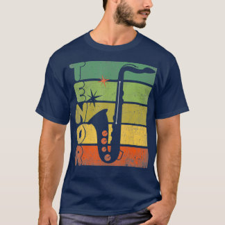 Retro 70s Tenor Saxophone Cool  Sax Gift T-shirt
