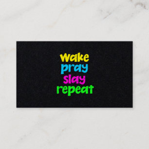 Retro 80's  Neon Sign Wake Pray Slay Herhaal Visitekaartje