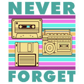 Retro 80s-technologie Vergeet Gen X Nostalgia nooi T-shirt