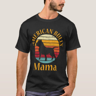 Retro American Bull Dog Mama Bulldog Bullover Bull T-shirt