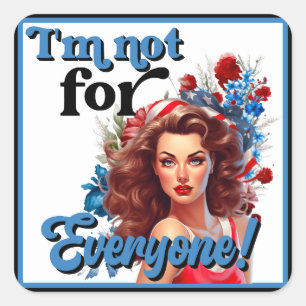 Retro American Pinup_ Niet voor iedereen Vierkante Sticker