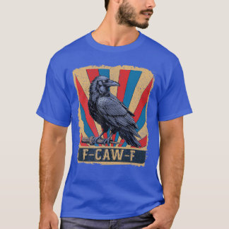 Retro awF Zwarte Vogel Kraai Grappige Kraai Vogel T-shirt