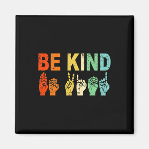 Retro Be Kind Handteken ASL Autisme Awareness Mann Magneet