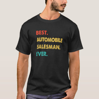 Retro Best Automobile Salesman Ever T-shirt
