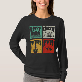 Retro Best Chicken Moeder Ever Farmer Fam T-shirt
