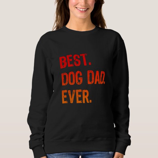 Retro Best Dog Dad Ever Cool Daddy Trui (Voorkant)