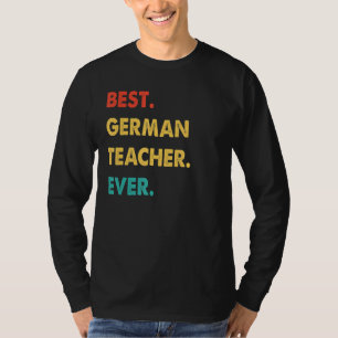 Retro Best German Teacher Ever T-shirt