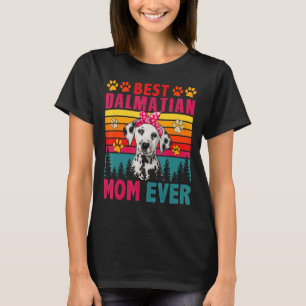 Retro Beste Dalmatische Moeder Ooit Schattige Hon T-shirt