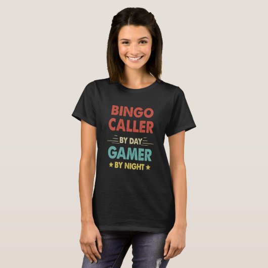 Retro Bingo Caller By Day Gamer By Night T-shirt (Voorkant volledig)