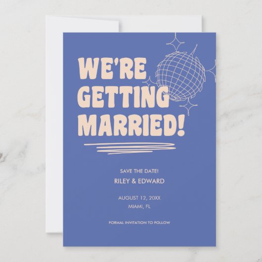Retro Bold "We're Getting Married" Blue Wedding Save The Date (Voorkant)