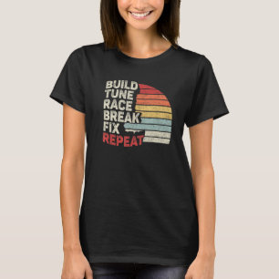retro Bouw Tune Race Break Fix Herhaal auto T-shirt