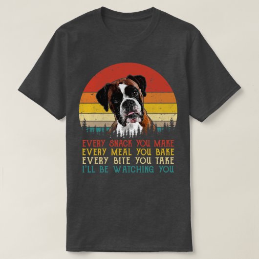 Retro Boxer Elke snack die je maakt Elke maaltijd T-shirt (Design voorkant)