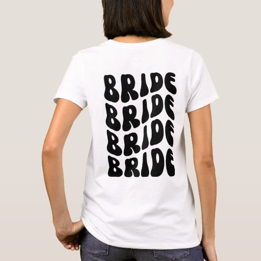 Retro Bride Bachelorette Tshirt BACK ONTWERP (Achterkant)
