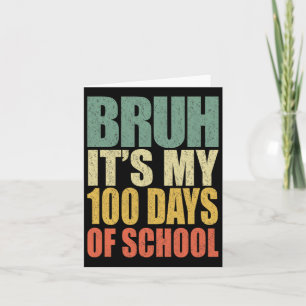 Retro Bruh is mijn 100 dagen schoolthee van de 100 Kaart