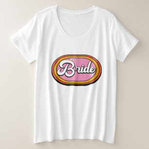 Retro Bruid - Retro 70s Bruid Typografie Grote Maat T-shirt