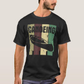 Retro Canoeing Paddle Canoexistling Kayak Kaya T-shirt (Voorkant)