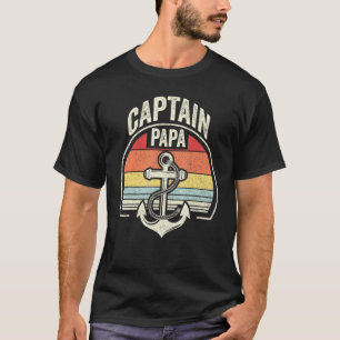  Retro Captain Papa Boating Zeilen T-shirt