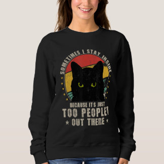 Retro Cat blijf soms binnen omdat het te veel is Trui