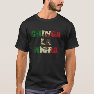Retro Chinga La Migra Mexico Vlag Bandera ICE Immi T-shirt