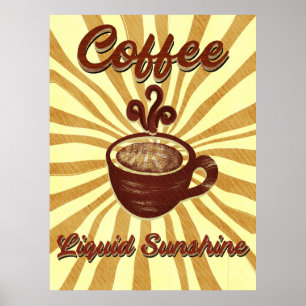 Retro Coffee Liquid Sunshine- Coffee Poster