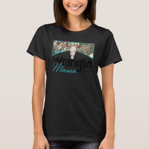Retro Cowhide Bull Skull Wrangling Mama Western Co T-shirt