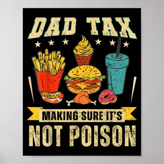 Retro Dad Tax Making Sure It's Not Ison Funny Fath Poster (Voorkant)