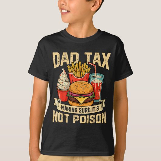 Retro Dad Tax Making Sure It's Not Ison Funny Fath T-shirt (Voorkant)