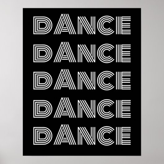 Retro Dance Typografie Wit Zwart Poster (Voorkant)