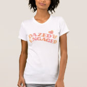 Retro Dazed and Engaged vrijgezellenfeest T-shirt (Voorkant)