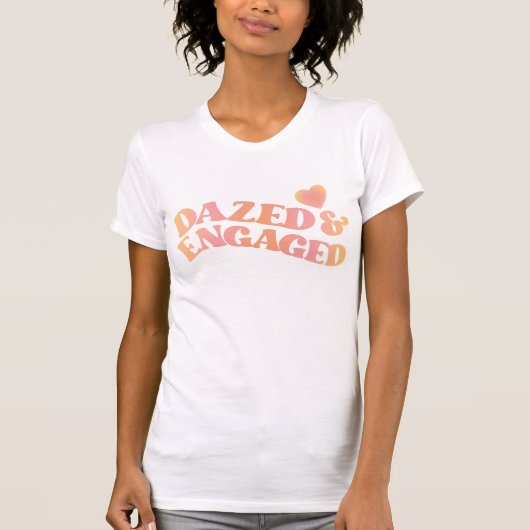 Retro Dazed en Engaged Bachelorette Party T-Shirt (Voorkant)