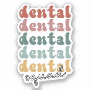Retro Dental Squad   tandheelkundig team   tandhee Sticker