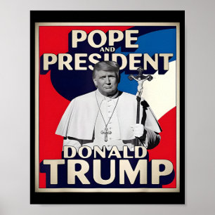 Retro Donald Trump President en de Vaticaanse Paus Poster