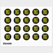 Retro Don't Hle Me I'm Local Funny  Ronde Sticker (Vel)