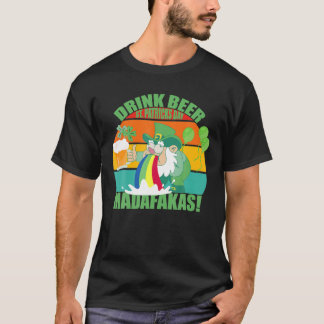 Retro Drink Beer St. Patrick's Day Madafaka T-shirt