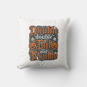 Retro Dubbele Toil Trouble Halloween T-shirt Ontwe Kussen