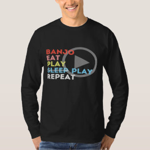 Retro Eat Play Sleep Banjo Player T-shirt